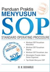 Panduan Praktis Menyusun SOP (Standard Operating Procedure)